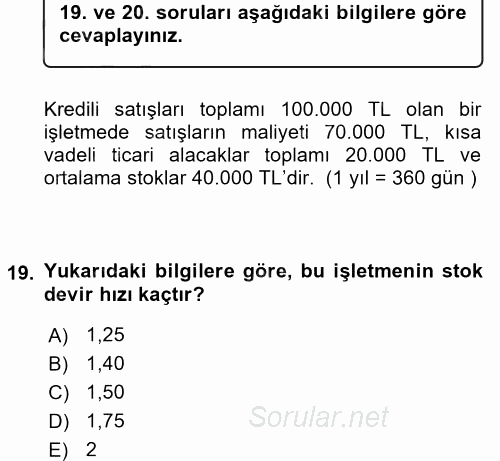 Finansal Yönetim 1 2017 - 2018 Ara Sınavı 19.Soru