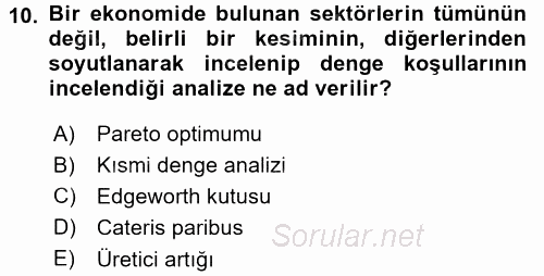 İktisadi Düşünceler Tarihi 2015 - 2016 Dönem Sonu Sınavı 10.Soru