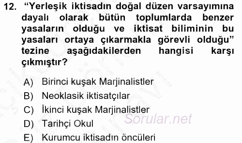İktisadi Düşünceler Tarihi 2015 - 2016 Dönem Sonu Sınavı 12.Soru