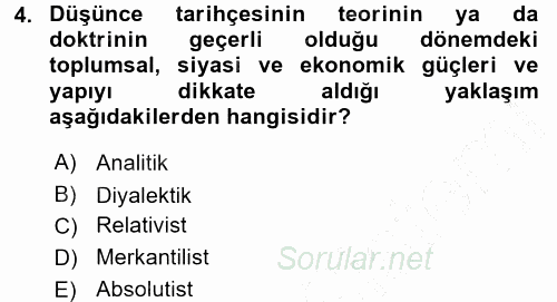 İktisadi Düşünceler Tarihi 2015 - 2016 Dönem Sonu Sınavı 4.Soru