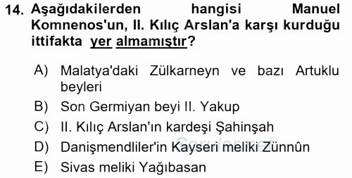 Türkiye Selçuklu Tarihi 2016 - 2017 Ara Sınavı 14.Soru