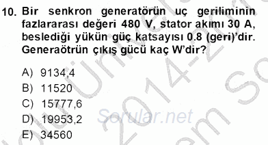 Elektrik Makinaları 2014 - 2015 Dönem Sonu Sınavı 10.Soru