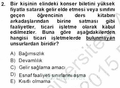 İşletme Hukuku 2014 - 2015 Ara Sınavı 2.Soru