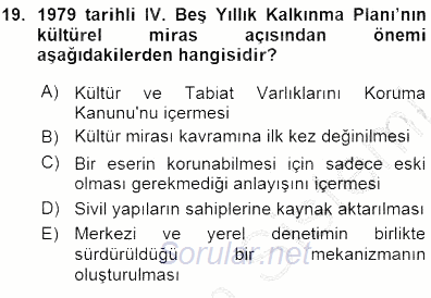 Kültürel Miras Yönetimi 2015 - 2016 Ara Sınavı 19.Soru