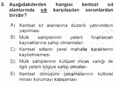Kültürel Miras Yönetimi 2015 - 2016 Ara Sınavı 5.Soru