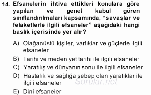 Halk Edebiyatına Giriş 1 2013 - 2014 Dönem Sonu Sınavı 14.Soru