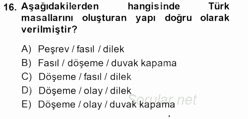 Halk Edebiyatına Giriş 1 2013 - 2014 Dönem Sonu Sınavı 16.Soru