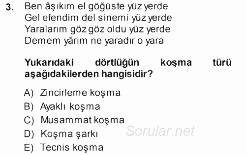 Halk Edebiyatına Giriş 1 2013 - 2014 Dönem Sonu Sınavı 3.Soru