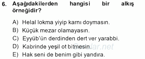 Halk Edebiyatına Giriş 1 2013 - 2014 Dönem Sonu Sınavı 6.Soru