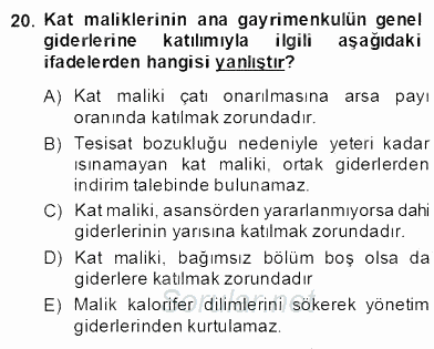 Bina ve Site Yöneticiliği 2013 - 2014 Dönem Sonu Sınavı 20.Soru