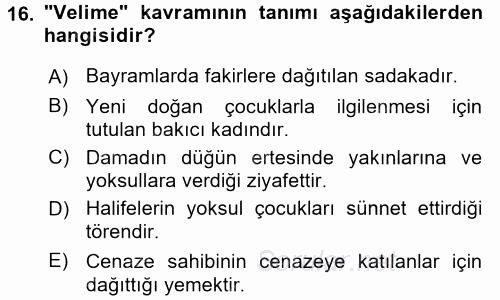 İslam Tarihi ve Medeniyeti 2 2016 - 2017 Dönem Sonu Sınavı 16.Soru