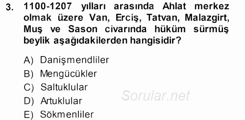 Orta Çağ ve Yeni Çağ Türk Devletleri Tarihi 2013 - 2014 Ara Sınavı 3.Soru