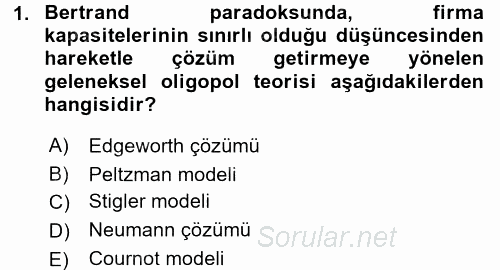 Sanayi Ekonomisi 2016 - 2017 Dönem Sonu Sınavı 1.Soru