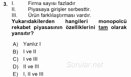 Sanayi Ekonomisi 2016 - 2017 Dönem Sonu Sınavı 3.Soru