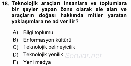 İletişim Kuramları 2017 - 2018 Dönem Sonu Sınavı 18.Soru