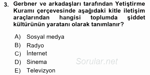 İletişim Kuramları 2017 - 2018 Dönem Sonu Sınavı 3.Soru