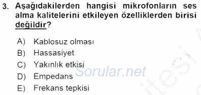 Radyo ve Televizyon Tekniği 2015 - 2016 Dönem Sonu Sınavı 3.Soru