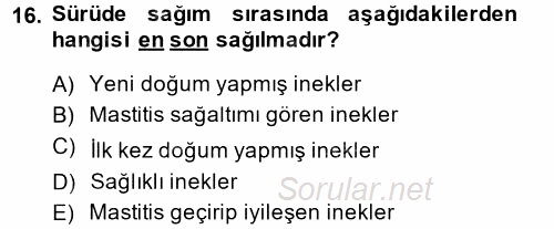 Doğum Bilgisi ve Suni Tohumlama 2014 - 2015 Tek Ders Sınavı 16.Soru