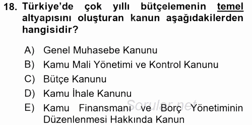 Kamu Mali Yönetimi 2015 - 2016 Ara Sınavı 18.Soru