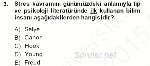 Çatışma ve Stres Yönetimi 2 2014 - 2015 Ara Sınavı 3.Soru