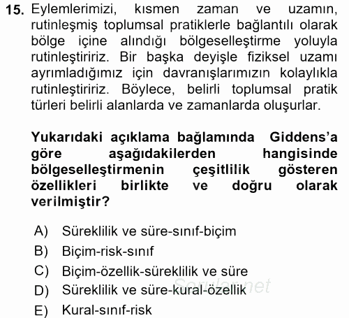 Sosyolojide Yakın Dönem Gelişmeler 2017 - 2018 Ara Sınavı 15.Soru