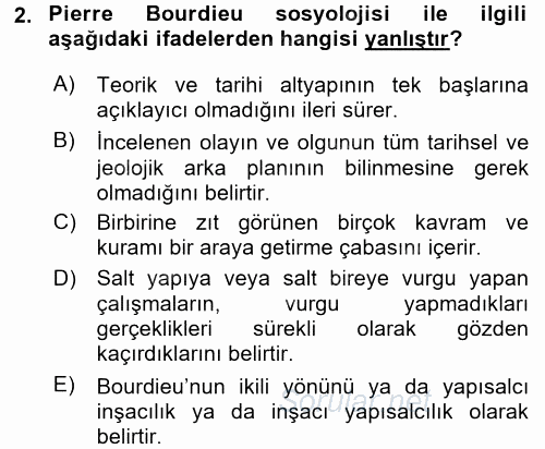 Sosyolojide Yakın Dönem Gelişmeler 2017 - 2018 Ara Sınavı 2.Soru