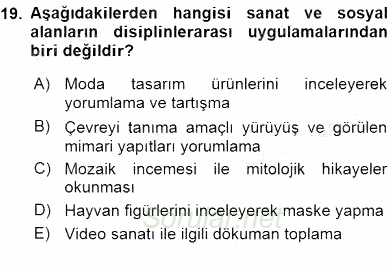 Görsel Sanatlar Eğitimi 2015 - 2016 Dönem Sonu Sınavı 19.Soru