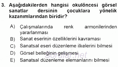 Görsel Sanatlar Eğitimi 2015 - 2016 Dönem Sonu Sınavı 3.Soru