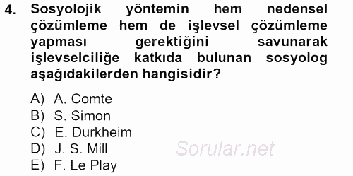 Modern Sosyoloji Tarihi 2012 - 2013 Ara Sınavı 4.Soru