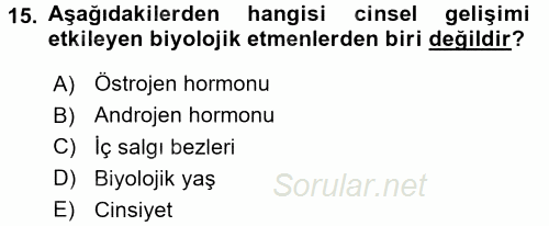 Çocuk Gelişimi 2016 - 2017 Dönem Sonu Sınavı 15.Soru