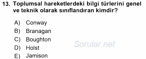 Yeni Toplumsal Hareketler 2015 - 2016 Dönem Sonu Sınavı 13.Soru