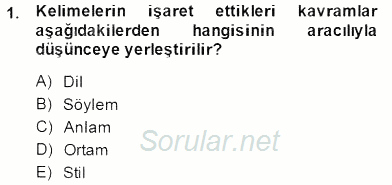 Sözlü ve Sözsüz İletişim 2014 - 2015 Ara Sınavı 1.Soru