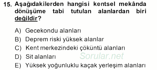 Toplumsal Yaşamda Aile 2014 - 2015 Dönem Sonu Sınavı 15.Soru