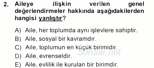 Toplumsal Yaşamda Aile 2014 - 2015 Dönem Sonu Sınavı 2.Soru