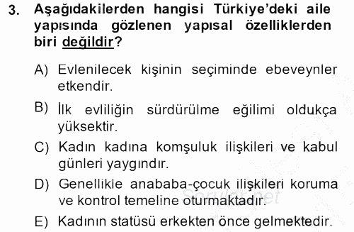 Toplumsal Yaşamda Aile 2014 - 2015 Dönem Sonu Sınavı 3.Soru