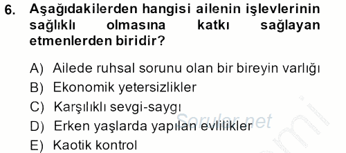 Toplumsal Yaşamda Aile 2014 - 2015 Dönem Sonu Sınavı 6.Soru
