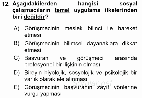 Görüşme Teknikleri 2017 - 2018 Ara Sınavı 12.Soru