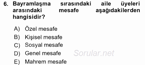 Görüşme Teknikleri 2017 - 2018 Ara Sınavı 6.Soru