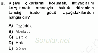 Temel İnsan Hakları Bilgisi 1 2013 - 2014 Ara Sınavı 5.Soru