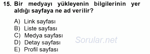 Sosyal Medya 2014 - 2015 Ara Sınavı 15.Soru