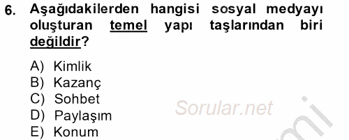 Sosyal Medya 2014 - 2015 Ara Sınavı 6.Soru