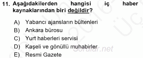 Haberciliğin Temel Kavramları 2016 - 2017 3 Ders Sınavı 11.Soru