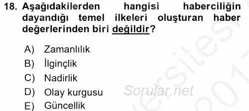 Haberciliğin Temel Kavramları 2016 - 2017 3 Ders Sınavı 18.Soru