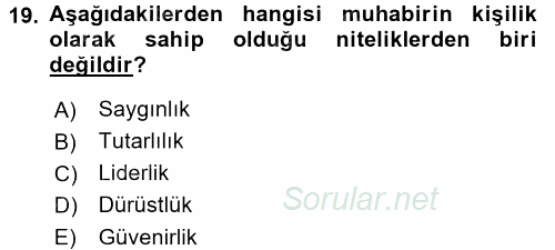 Haberciliğin Temel Kavramları 2016 - 2017 3 Ders Sınavı 19.Soru