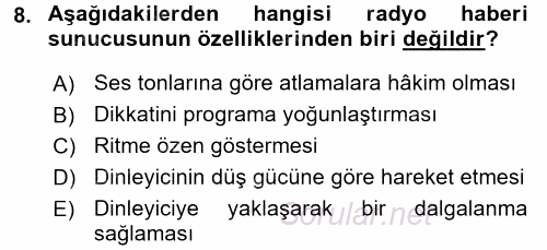 Haberciliğin Temel Kavramları 2016 - 2017 3 Ders Sınavı 8.Soru