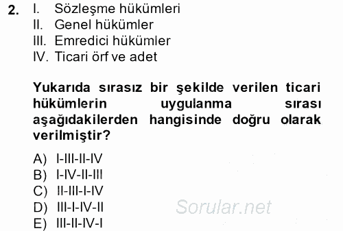 Ticaret Hukuku 1 2013 - 2014 Dönem Sonu Sınavı 2.Soru