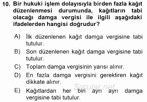 Özel Vergi Hukuku 2 2017 - 2018 3 Ders Sınavı 10.Soru