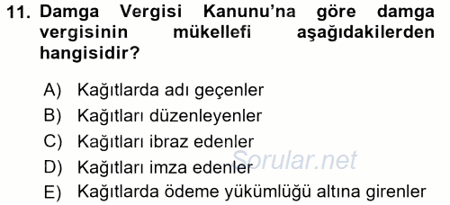 Özel Vergi Hukuku 2 2017 - 2018 3 Ders Sınavı 11.Soru