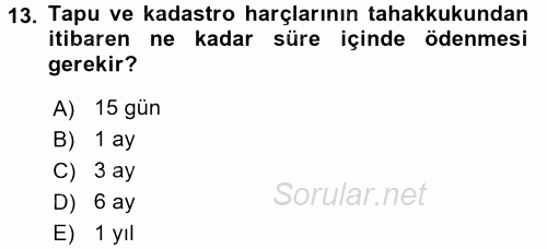 Özel Vergi Hukuku 2 2017 - 2018 3 Ders Sınavı 13.Soru