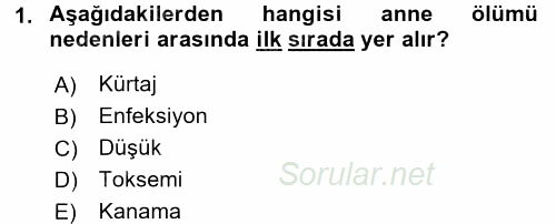 Temel Sağlık Ve Hastalık Bilgisi 2017 - 2018 3 Ders Sınavı 1.Soru